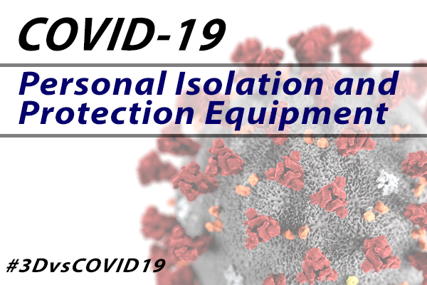 COVID 19 Personal Isolation & Protection Equipment